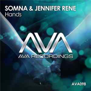Somna & Jennifer Rene - Hands FLAC