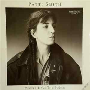 Patti Smith - People Have The Power FLAC