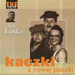 Kaczki Z Nowej Paczki - Ach Luśka FLAC