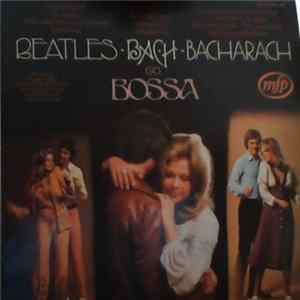 Alan Moorhouse - Beatles, Bach, Bacharach Go Bossa FLAC