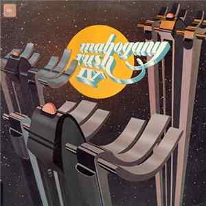 Mahogany Rush - Mahogany Rush IV FLAC
