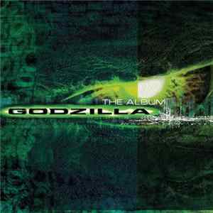 Various - Godzilla: The Album FLAC