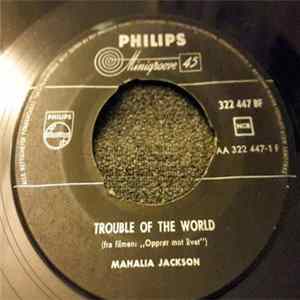 Mahalia Jackson - Trouble Of The World FLAC
