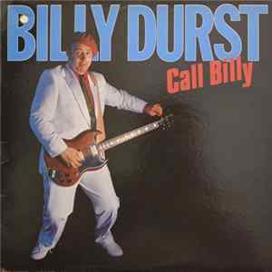 Billy Durst - Call Billy FLAC