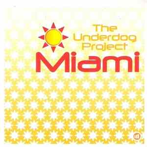The Underdog Project - Miami FLAC