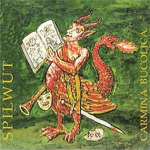 Spilwut - Carmina Boculica FLAC