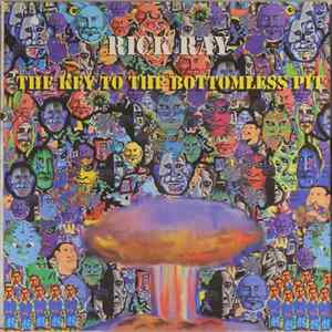 Rick Ray - The Key To The Bottomless Pit FLAC
