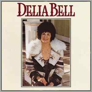 Delia Bell - Delia Bell FLAC