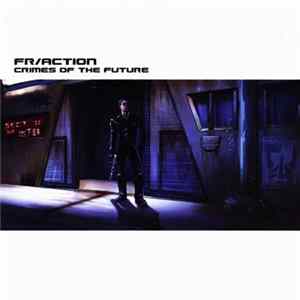 Fr/Action - Crimes Of The Future FLAC