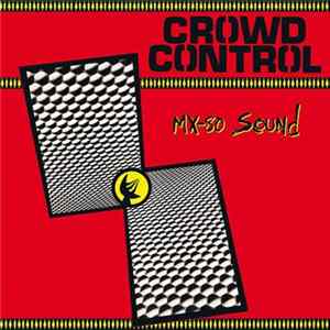 MX-80 Sound - Crowd Control FLAC