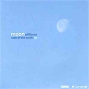 Moon Williams - Man Of The World FLAC