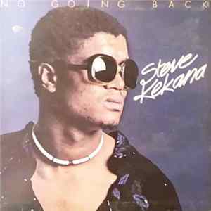 Steve Kekana - No Going Back FLAC