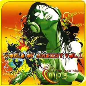 Various - World Of Ambient Vol.1 FLAC