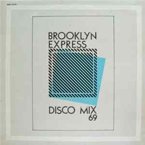 Brooklyn Express - Sixty-Nine FLAC