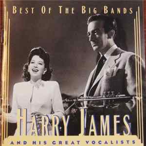 Harry James - Harry James And His Great Vocalists FLAC