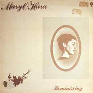 Mary O'Hara - Reminiscing FLAC