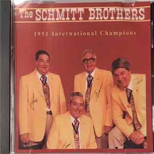 The Schmitt Brothers - 1951 International Champions FLAC