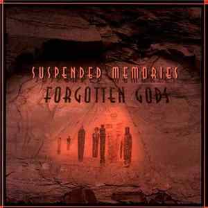Suspended Memories - Forgotten Gods FLAC