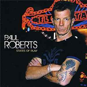 Paul Roberts - States Of Play FLAC