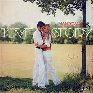 Mantovani And His Orchestra - Love Story (From Monty With Love) FLAC