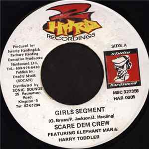 Scare Dem Crew Featuring Elephant Man & Harry Toddler - Girls Segment FLAC