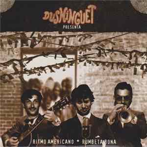 Dusminguet - Ritmo Americano - Rumbeta Bona FLAC