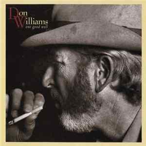 Don Williams - One Good Well FLAC