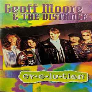 Geoff Moore and The Distance - Evolution FLAC