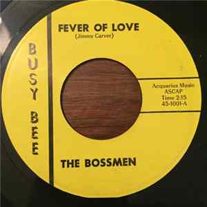 The Bossmen - Fever of Love FLAC