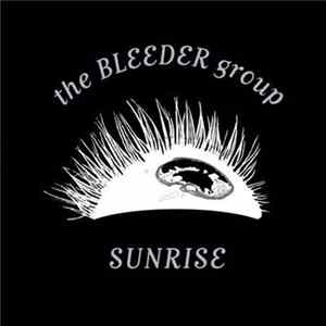 The Bleeder Group - Sunrise FLAC