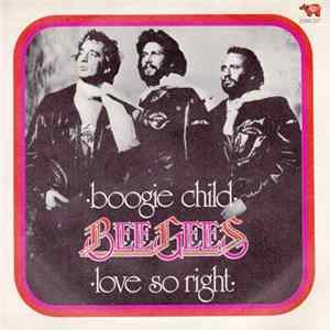 Bee Gees - Boogie Child / Love So Right FLAC
