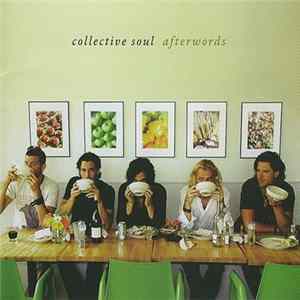 Collective Soul - Afterwords FLAC