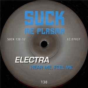 Electra - Hear Me, Feel Me FLAC