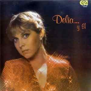 Delia - Delia Y El FLAC