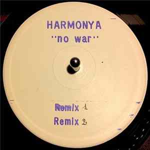 Harmonya - No War (Remix) FLAC