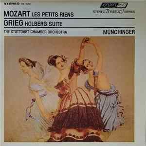 Mozart, Grieg, The Stuttgart Chamber Orchestra, Münchinger - Les Petits Riens / Holberg Suite FLAC