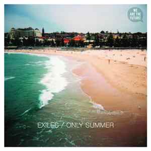 Exiles - Only Summer EP FLAC