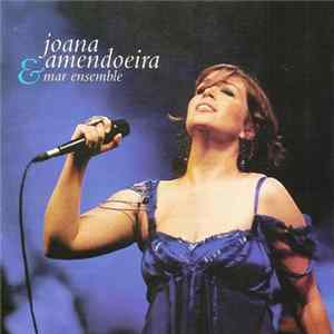 Joana Amendoeira & Mar Ensemble - Joana Amendoeira & Mar Ensemble FLAC