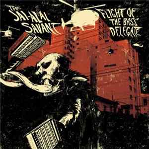 The Jai-Alai Savant - Flight Of The Bass Delegate FLAC