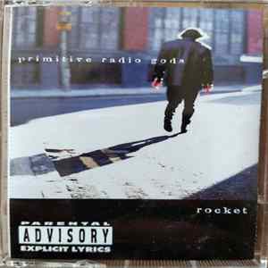 Primitive Radio Gods - Rocket FLAC