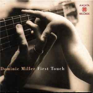 Dominic Miller - First Touch FLAC