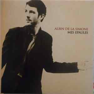 Albin De La Simone - Mes Épaules FLAC