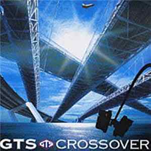 GTS - Crossover FLAC