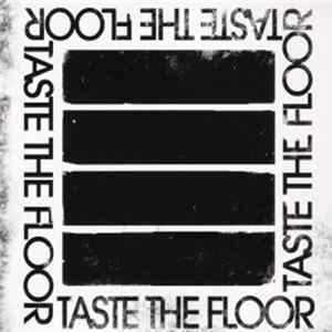 Taste The Floor - Taste The Floor FLAC