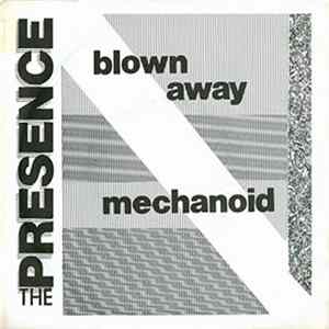 The Presence - Blown Away FLAC