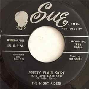 The Night Riders - Pretty Plaid Skirt (And Long Black Sox) FLAC