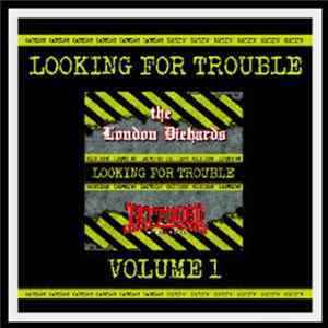 The London Diehards / Tattooed Mother Fuckers - Looking For Trouble Volume 1 FLAC