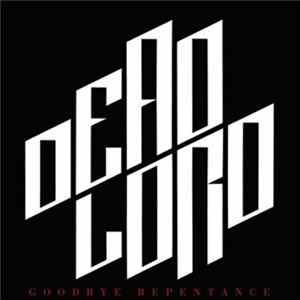 Dead Lord - Goodbye Repentance FLAC