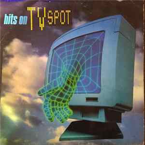 Various - Hits on TV SPOT FLAC