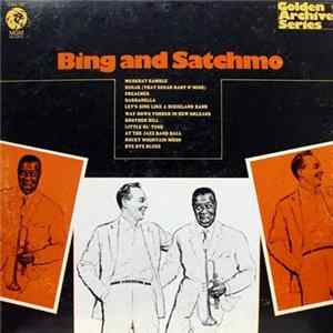 Bing And Satchmo - Bing And Satchmo FLAC